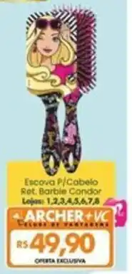 Supermercados Archer escova p/cabelo ret. barbie condor oferta
