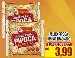 Supermercado leal Milho para pipoca kinino trad oferta