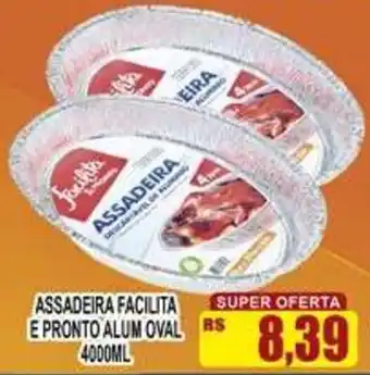Supermercado leal Assadeira facilita e pronto alum oval oferta