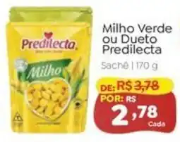 Novo Atacarejo Milho Verde ou Dueto Predilecta oferta
