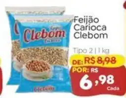 Novo Atacarejo Feijão Carioca Clebom oferta