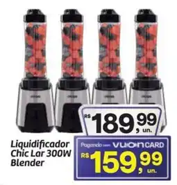 Fort Atacadista Liquidificador Chic Lar 300W Blender oferta