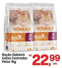 Fort Atacadista Ração Sidekick Gatos Castrados Peixe oferta