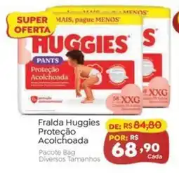 Novo Atacarejo Fralda huggies proteção acolchoada oferta