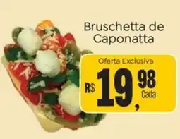 Novo Atacarejo Bruschetta de Caponatta oferta