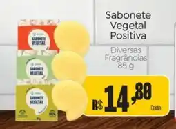 Novo Atacarejo Sabonete vegetal positiva oferta
