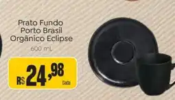 Novo Atacarejo Prato Fundo Porto Brasil Orgânico Eclipse oferta