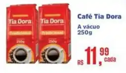 Mix Mateus Café tia dora oferta