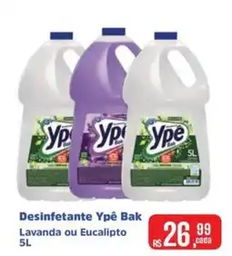 Mix Mateus Desinfetante Ypê Bak Lavanda ou Eucalipto oferta