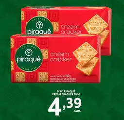 Casagrande Supermercados Bisc. Piraquê cream cracker oferta
