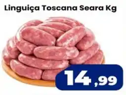 VN Autosserviço Linguiça Toscana Seara Kg oferta
