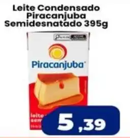 VN Autosserviço Leite condensado piracanjuba semidesnatado oferta