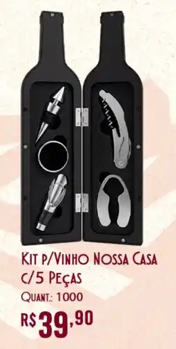 Giassi Supermercados Kit p/vinho nossa casa oferta