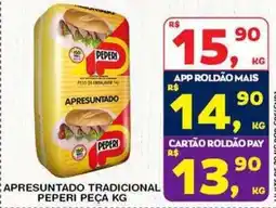 Roldão apresuntado tradicional peperi peça kg oferta