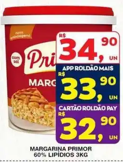 Roldão Margarina primor oferta