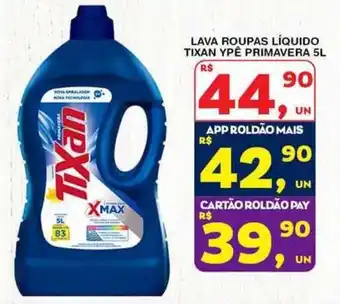 Roldão Lava roupas líquido tixan ypê primavera oferta