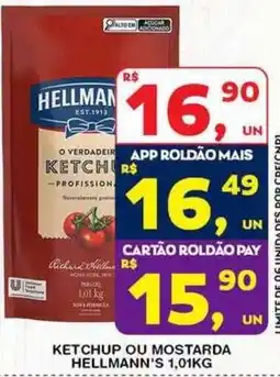 Roldão ketchup ou mostarda hellmann's oferta