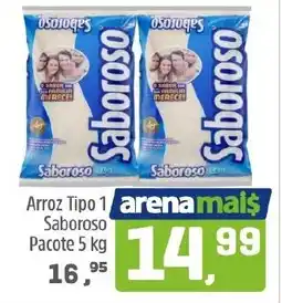 Arena Atacado Arroz tipo 1 saboroso oferta