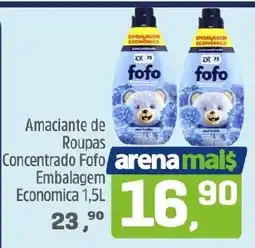 Arena Atacado Amacianete de Roupas Concentrado Fofo oferta