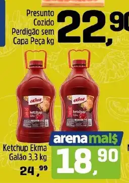 Arena Atacado Ketchup ekma oferta