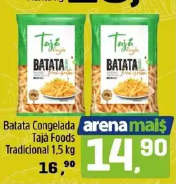Arena Atacado Batata congelada taja foods tradicional oferta