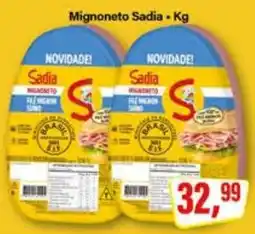 Rede Supermarket Mignoneto sadia oferta