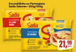 Rede Supermarket Escondidinho ou Parmegiana Sadia Sabores oferta