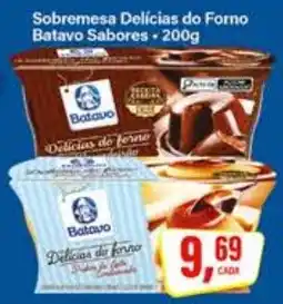 Rede Supermarket Sobremesa Delícias do Forno Batavo Sabores oferta
