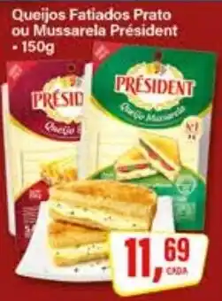 Rede Supermarket Queijos Fatiados Prato ou Mussarela President oferta