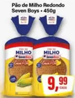 Rede Supermarket Pão de Milho Redondo Seven Boys oferta
