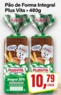Rede Supermarket Pão de Forma Integral Plus Vita oferta