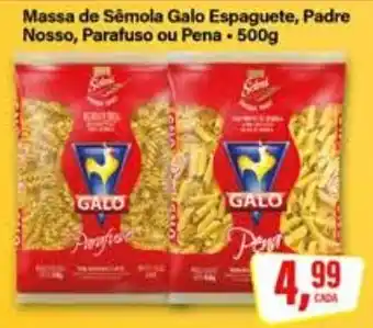 Rede Supermarket Massa de Sêmola Galo Espaguete, Padre Nosso, Parafuso ou Pena oferta