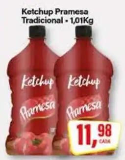 Rede Supermarket Ketchup Pramesa Tradicional oferta