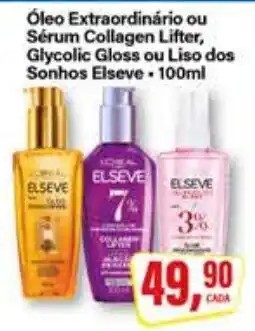 Rede Supermarket Óleo Extraordinário ou Sérum Collagen Lifter, Glycolic Gloss ou Liso dos Sonhos Elseve oferta