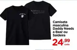 Carrefour Camiseta masculina Daddy Needs a Bear ou Saideira oferta