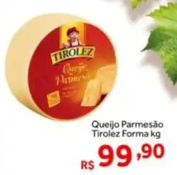 Shibata Supermercados Queijo Parmesão Tirolez Forma oferta
