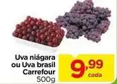Carrefour Carrefour - uva niagara ou uva brasil oferta