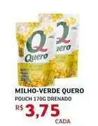 Assaí Atacadista Quero - milho-verde oferta