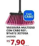 Assaí Atacadista Jeitosa - vassoura multiuso com cabo oferta