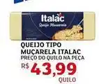 Assaí Atacadista Italac - queijo tipo muçarela oferta