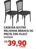 Assaí Atacadista Palhinha - cadeira bistro branca ou preta for-plast oferta