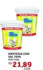Assaí Atacadista Toya - manteiga com sal oferta