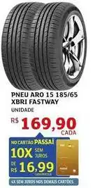 Assaí Atacadista Aro - pneu 15 185/65 xbri fastway oferta