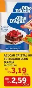 Assaí Atacadista Cristal - açúcar ou triturado olho d'agua oferta