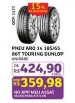 Assaí Atacadista Dunlop - pneu aro 14 185/65 86t touring oferta