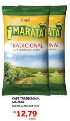Assaí Atacadista Maratá - cafe tradicional maratà oferta
