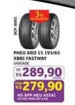 Assaí Atacadista Aro - pneu 15 195/65 xbri fastway oferta