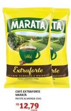 Assaí Atacadista Maratá - cafe extraforte oferta