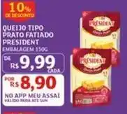 Assaí Atacadista President - queijo tipo prato fatiado oferta
