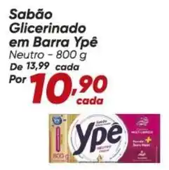 Dia Ypê - sabão glicerinado em barra oferta